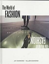 The World of Fashion (Hardcover, 4 Rev ed)