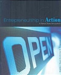 Entrepreneurship in Action : A Retail Store Simulation (Paperback)