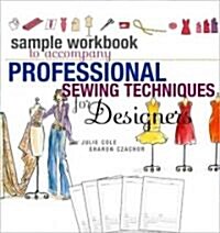 Sample Workbook to Accompany Professional Sewing Techniques for Designers (Paperback)