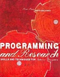 Programming and Research : Skills and Techniques for Interior Designers (Paperback)