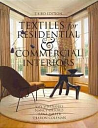 Textiles for Residential and Commercial Interiors 3rd Edition (Paperback, 3)