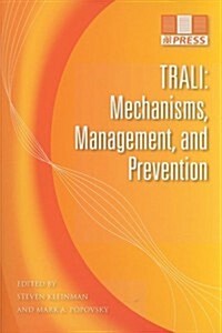 Trali: Mechanisms, Management, and Prevention (Paperback)