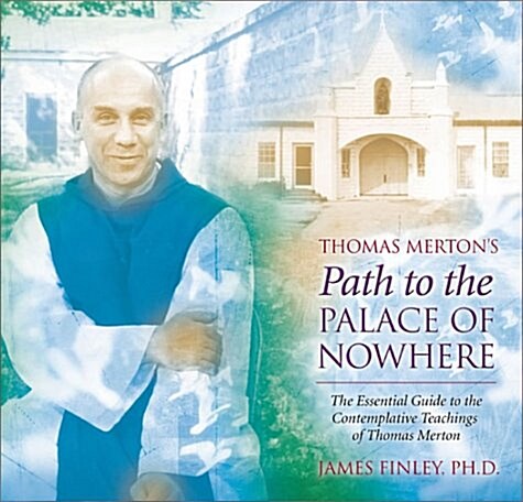 [중고] Thomas Merton‘s Path to the Palace of Nowhere (Cassette, Unabridged)