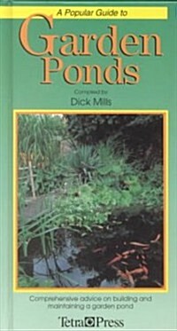 A Popular Guide to Garden Ponds (Hardcover)