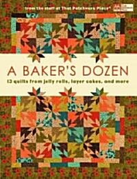 A Bakers Dozen (Paperback)