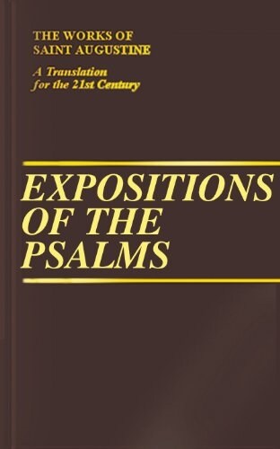 Expositions of the Psalms 73-98 (Hardcover)