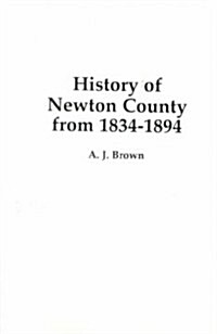 History of Newton County, Mississippi, from 1834-1894 (Paperback)