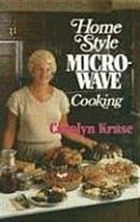 Home Style Microwave Cooking (Paperback)