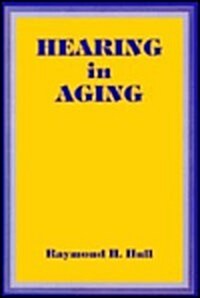 Hearing in Aging (Paperback)