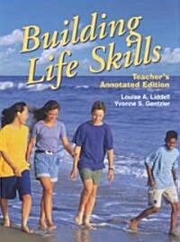 Building Life Skills: Teachers Annotated Edition (Hardcover)