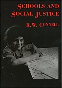 Schools and Social Justice (Hardcover)