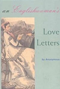 An Englishwomans Love Letters (Paperback)