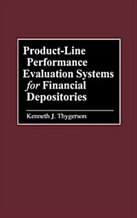 Product-Line Performance Evaluation Systems for Financial Depositories (Hardcover)
