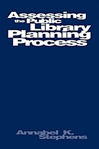 Assessing Public Library Planning Process (Paperback)