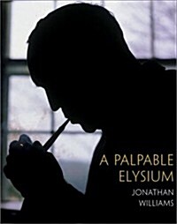 A Palpable Elysium (Paperback)