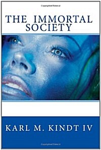 The Immortal Society (Paperback)