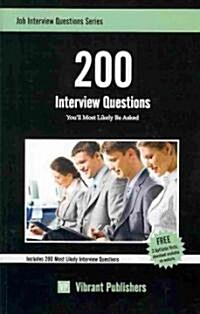 200 Interview Questions Youll Most Likely Be Asked (Paperback)