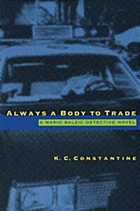 Always a Body to Trade (Paperback)