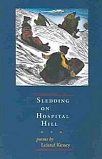 Sledding on Hospital Hill (Paperback)