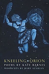Kneeling Orion (Paperback)