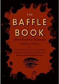 The Baffle Book: Fifteen Fiendishly Challenging Detective Puzzles (Paperback)