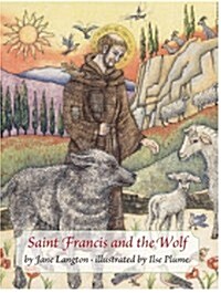 Saint Francis and the Wolf (Hardcover)