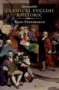 [중고] Farnsworth‘s Classical English Rhetoric (Hardcover)