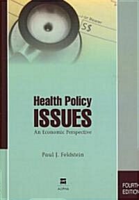[중고] Health Policy Issues (Hardcover, 4th)