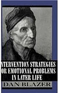 Intervention Strategies for Emotional Problems in Later Life (Paperback)