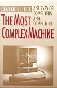 The Most Complex Machine (Paperback)