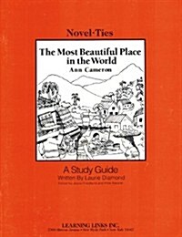The Most Beautiful Place in the World: Novel-Ties Study Guides (Paperback)