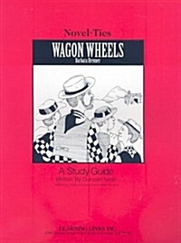 Wagon Wheels (Paperback)