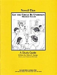 Let the Circle Be Unbroken: Novel-Ties Study Guides (Paperback)