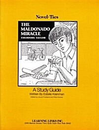 The Maldonado Miracle: Novel-Ties Study Guides (Paperback)