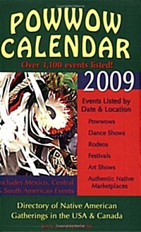 Powwow Calendar: Directory of Native American Gatherings in the USA, Canada & Beyond (Paperback, 2009)