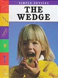 The Wedge (Library Binding)