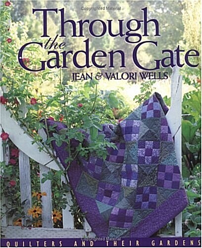 Through the Garden Gate (Paperback)