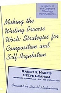 Making the Writing Process Work (Paperback, 2nd, Subsequent)