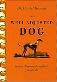 The Well Adjusted Dog (Paperback)