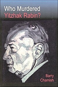 Who Murdered Yitzhak Rabin? (Paperback, Updated)