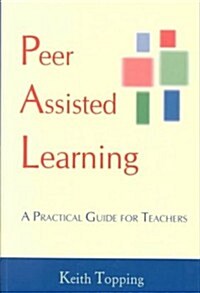 Peer Assisted Learning (Paperback)