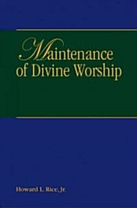 Maintenance of Divine Worship (Paperback)