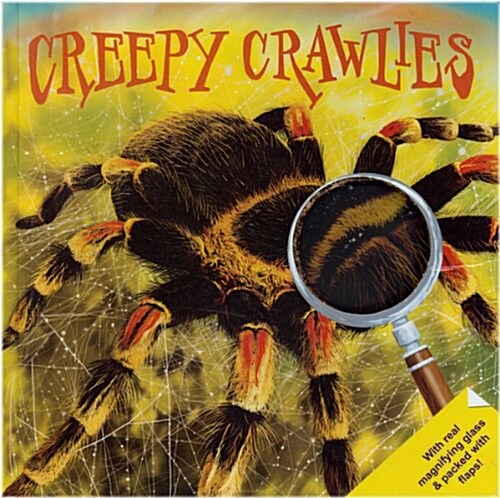 Creepy Crawlies [With Magnifying Glass] (Hardcover)
