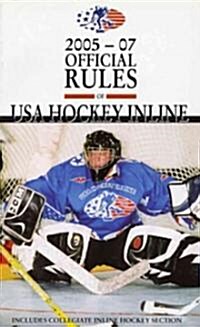 The Official Rules Of Usa Hockey Inline 2005-07 (Paperback)