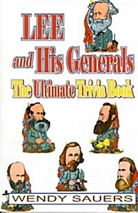 Lee and His Generals (Paperback)