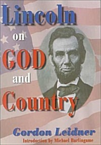 Lincoln on God and Country (Hardcover)