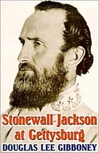 Stonewall Jackson at Gettysburg (Paperback)