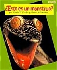 Esto Es un Monstruo? = Is This a Monster? (Paperback)