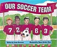 LT 1-A Tb Our Soccer Team Is (Paperback)