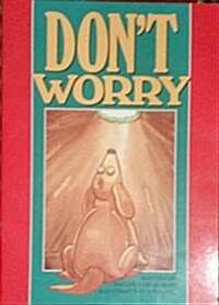 LT 2-A Gdr Dont Worry Is (Paperback)
